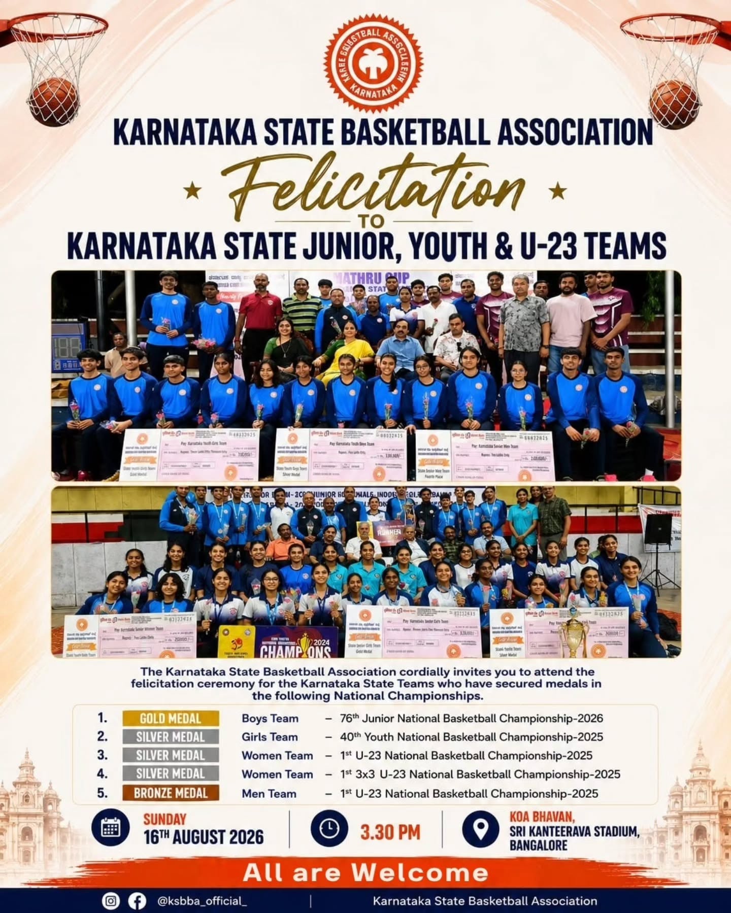 Karnataka State Basketball Association invites you to join us in celebrating the achievements of our Junior, Youth and U-23 teams at the Felicitation Ceremony.
📅 Sunday, 16 August 2026
🕒 3:30 PM
📍 KOA Bhavan, Sri Kanteerava Stadium, Bangalore
Come together to honour our medal-winning players, coaches and Indian team coaches who have contributed to Karnataka basketball. 🏀
All are Welcome!
#KSBBA #KarnatakaBasketball #Felicitation #IndianBasketball #Basketball